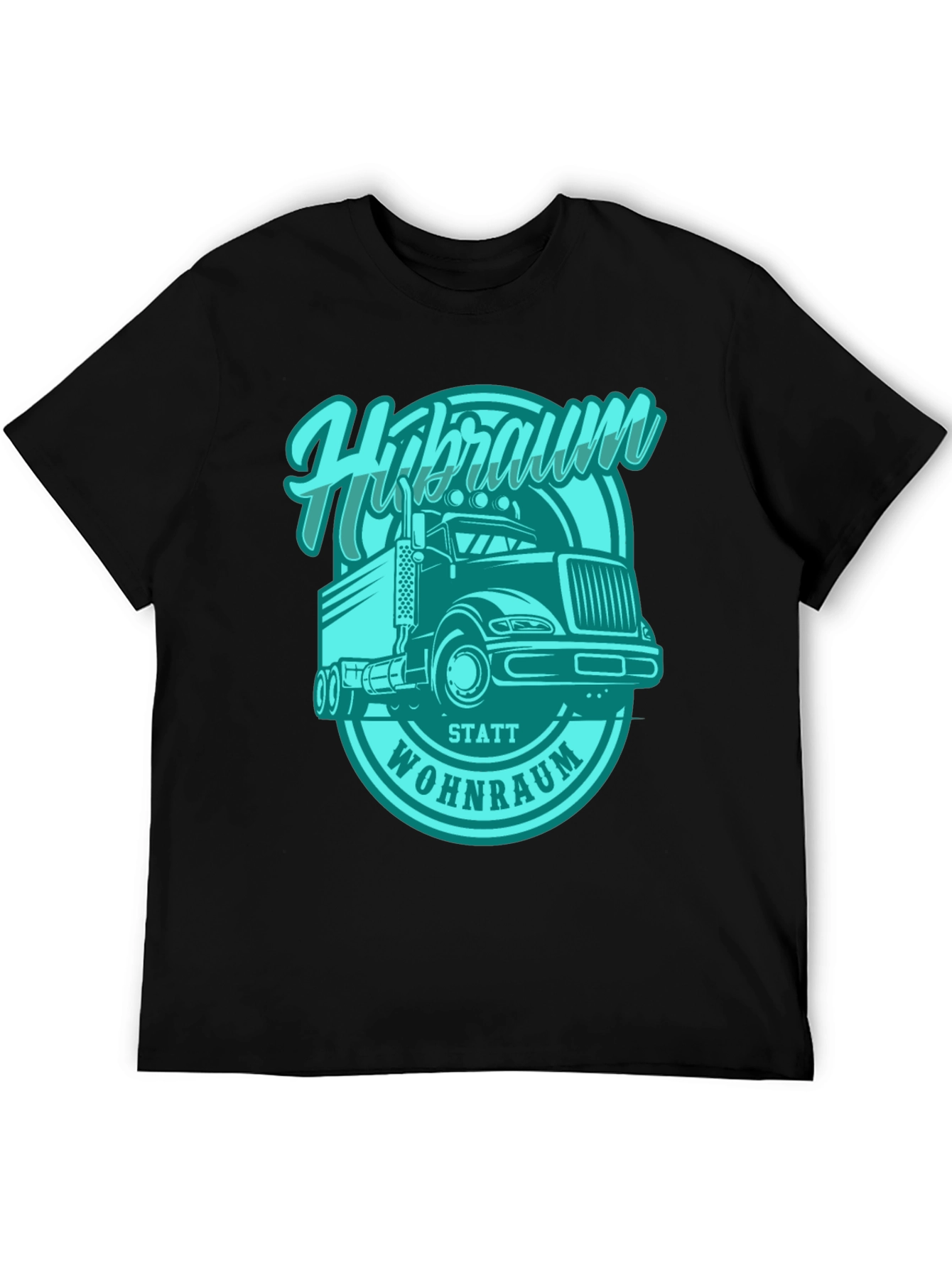 Trucker T-Shirt - Hibraum Statt Wohnraum - Black