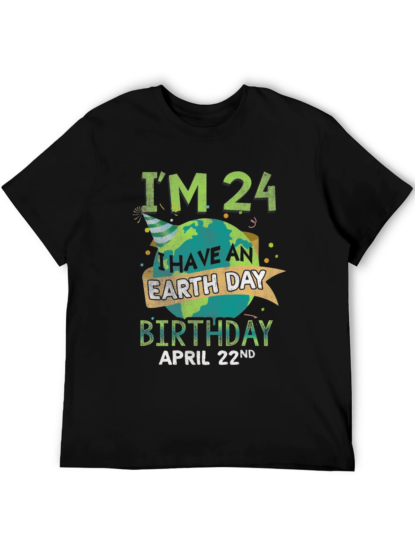 Earth Day Birthday April 22nd T-Shirt