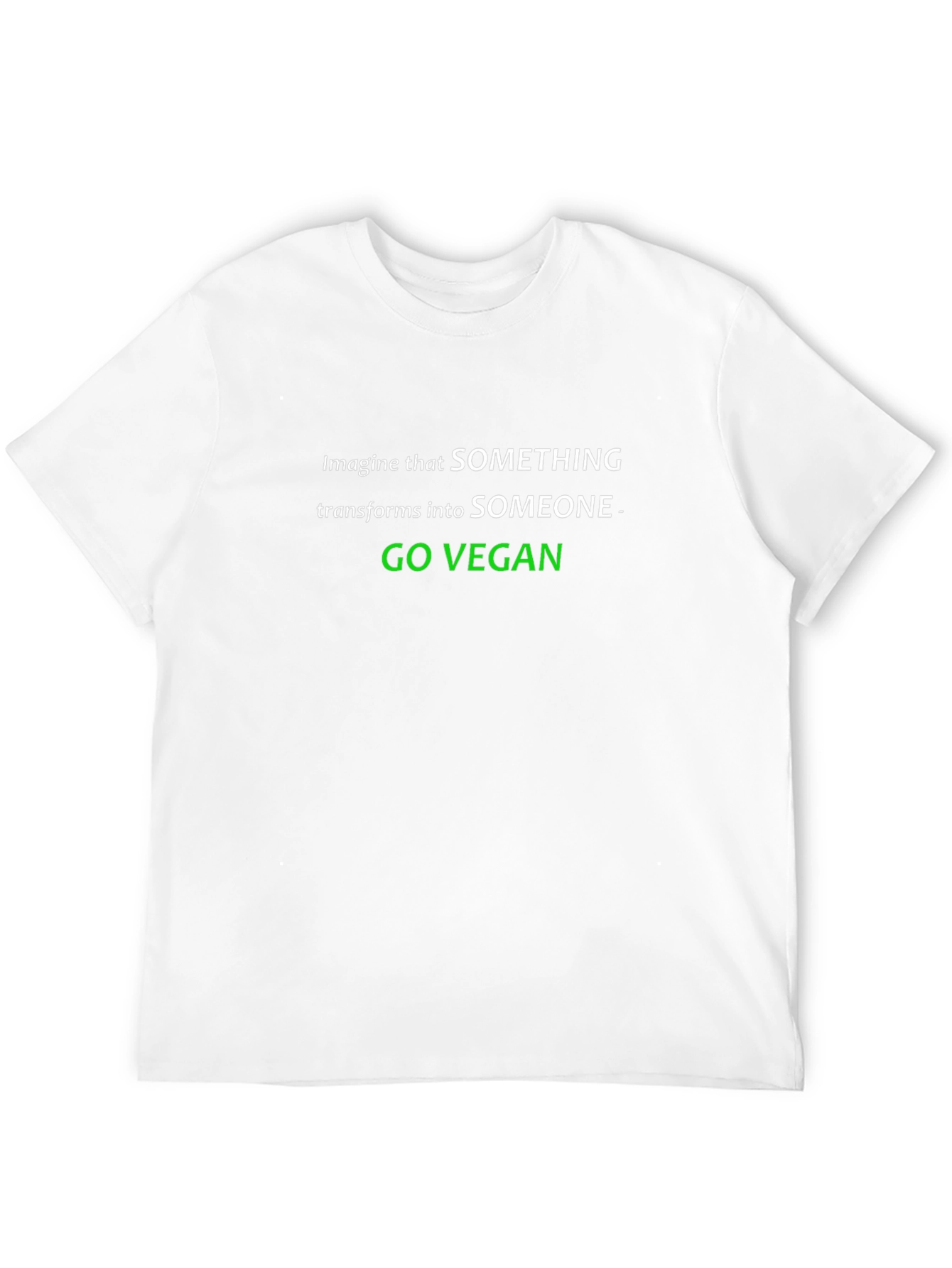 Go Vegan T-Shirt - SOMETHING to SOMEONE Tee