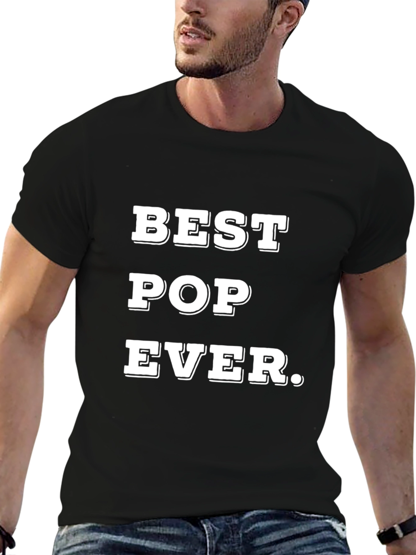 Best Pop Ever - Fathers Day T-Shirt