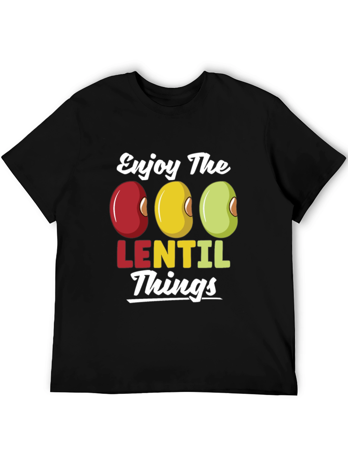 Enjoy Lentil Things T-Shirt - Funny Foodie Tee