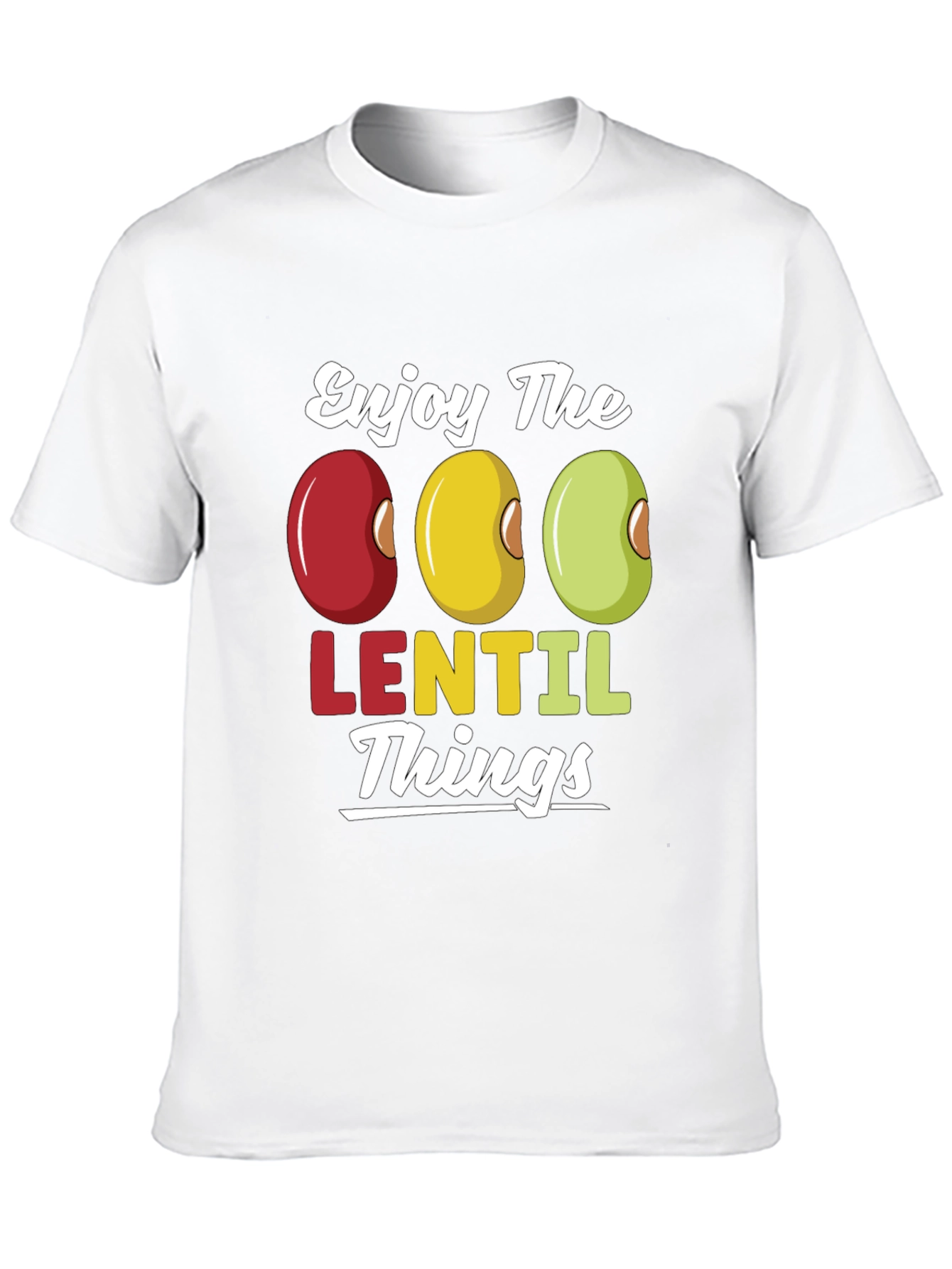 Enjoy Lentil Things T-Shirt - Funny Foodie Tee