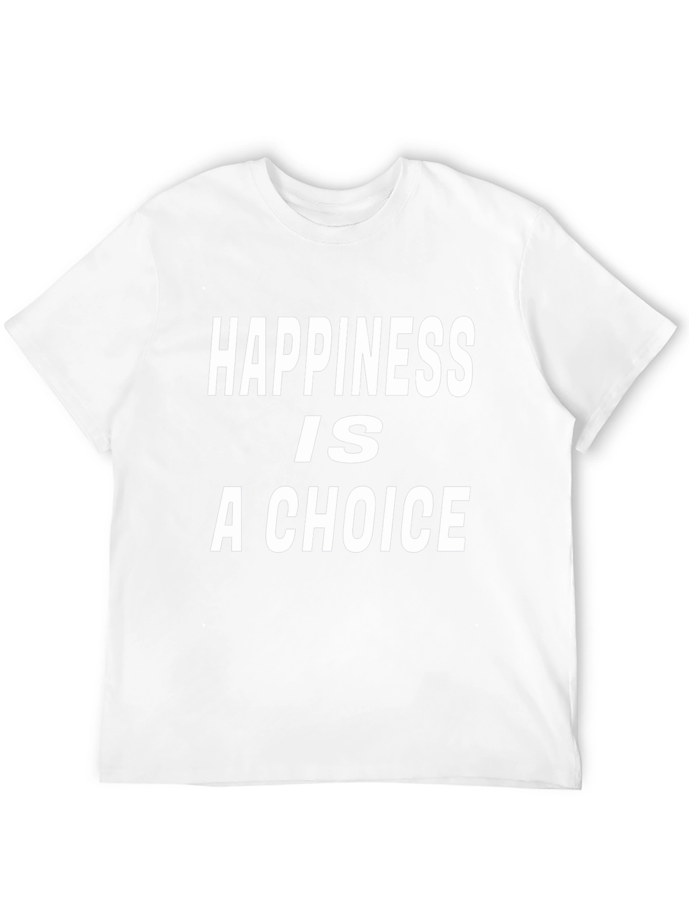 Happiness Is A Choice Graphic Tee