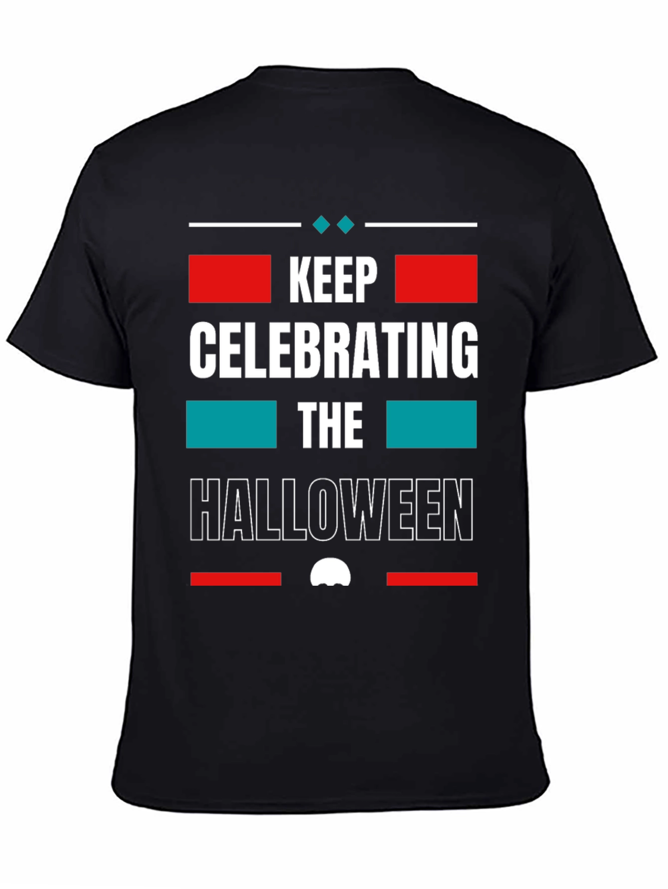 Keep Celebrating Halloween Graphic T-Shirt