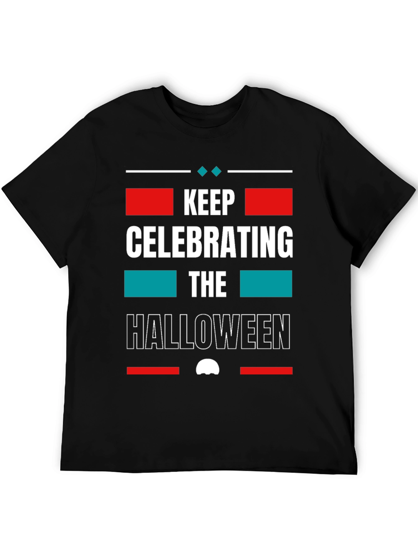 Keep Celebrating Halloween Graphic T-Shirt