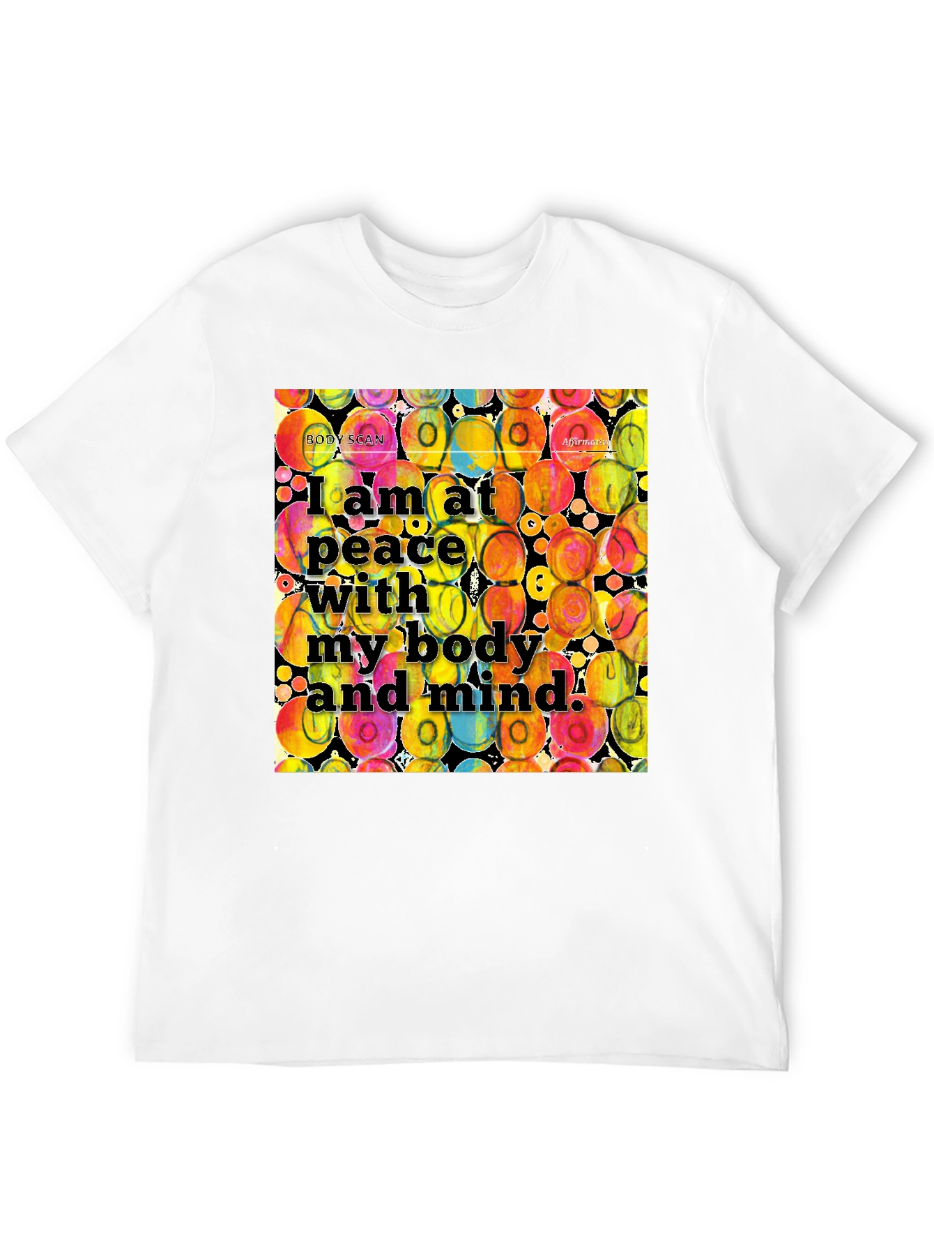 Peaceful Body & Mind T-Shirt