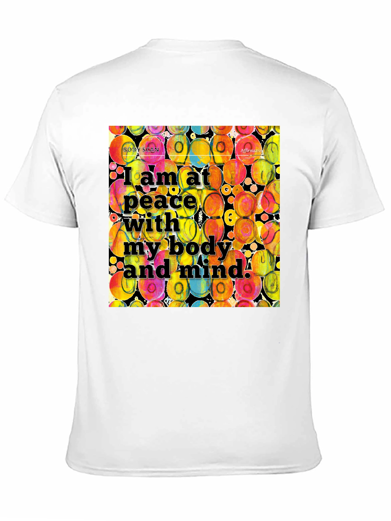 Peaceful Body & Mind T-Shirt