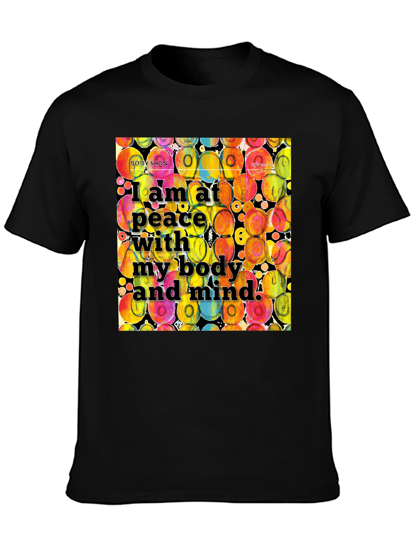 Peaceful Body & Mind T-Shirt