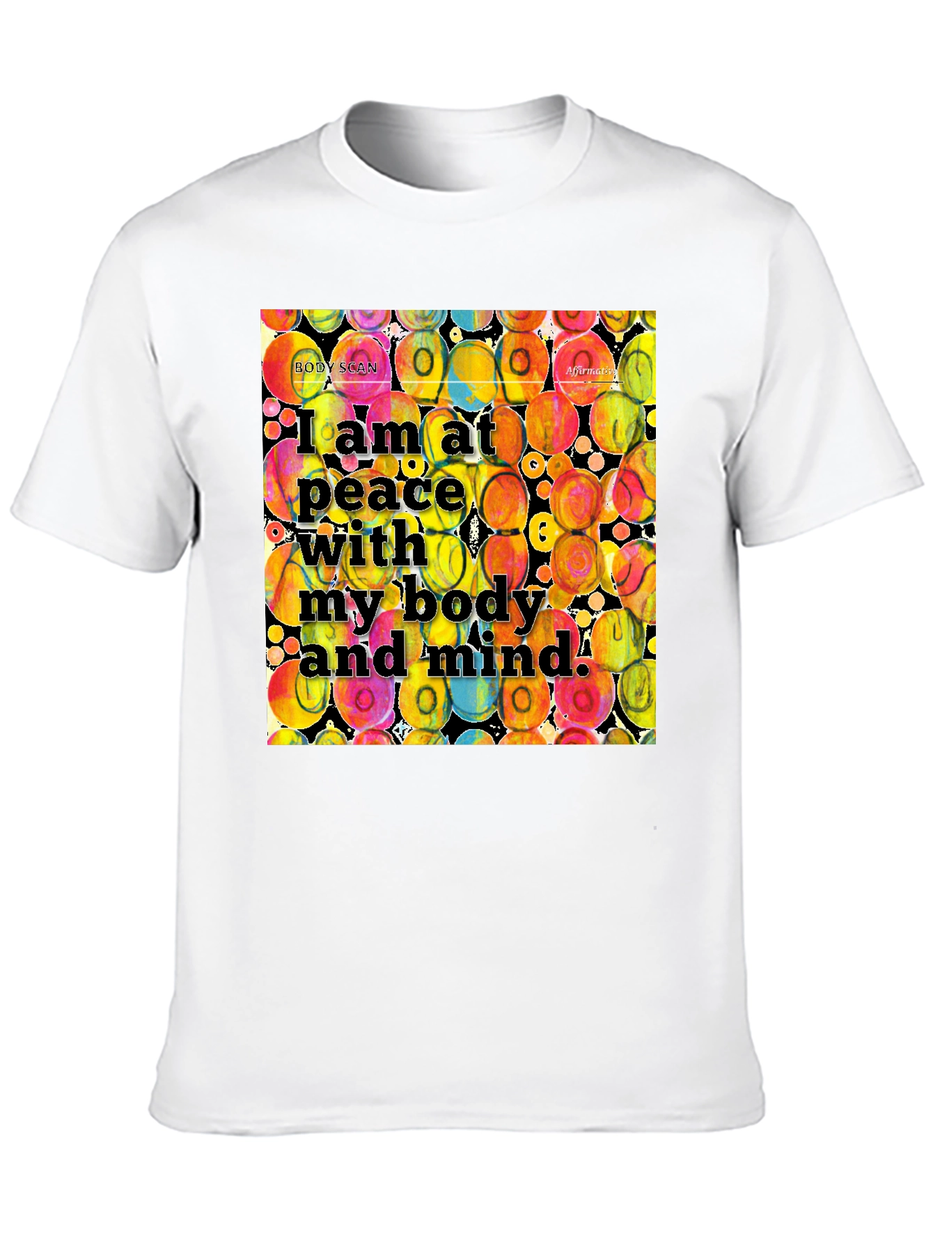 Peaceful Body & Mind T-Shirt