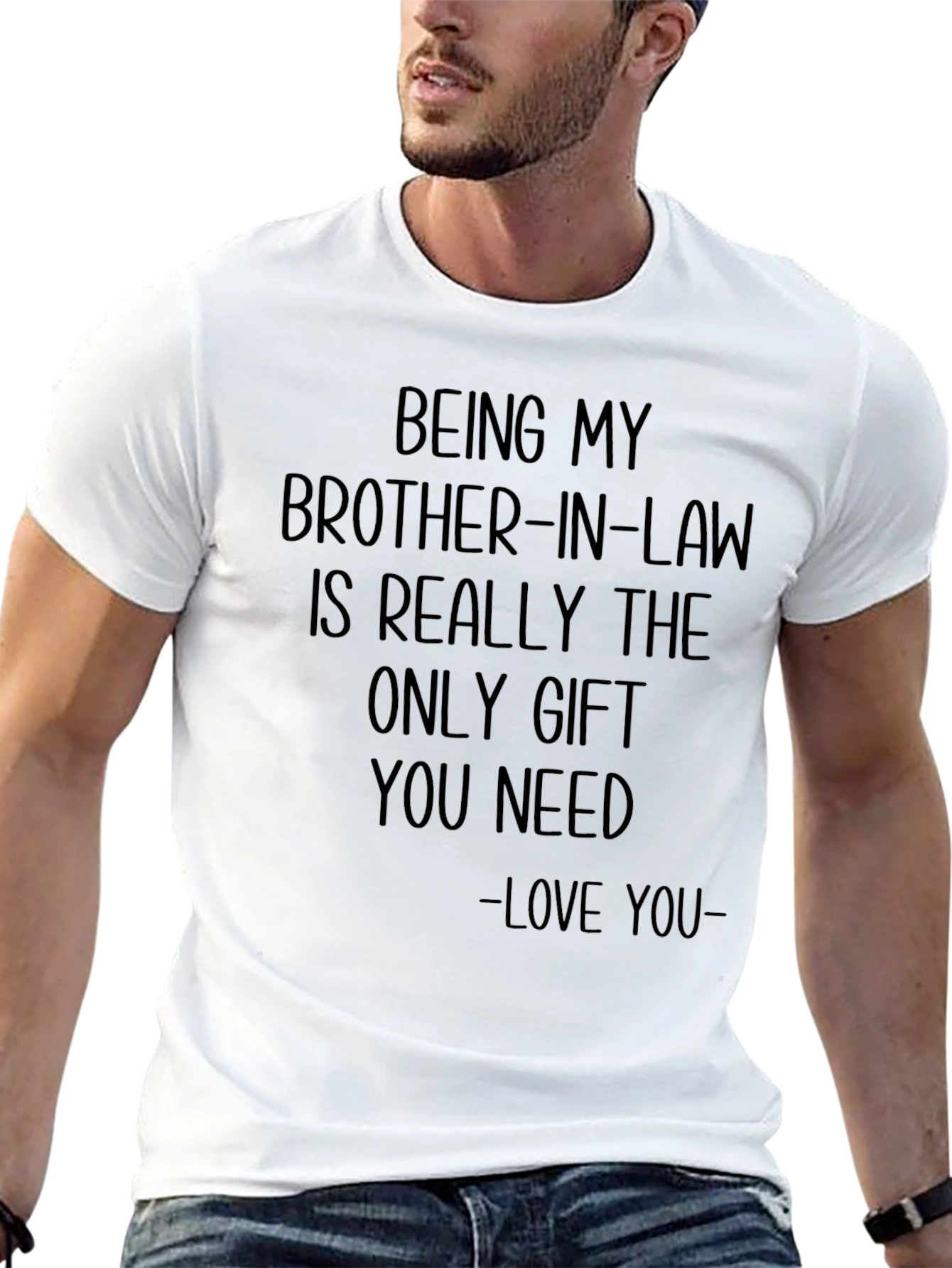 Brother-In-Law Gift T-Shirt