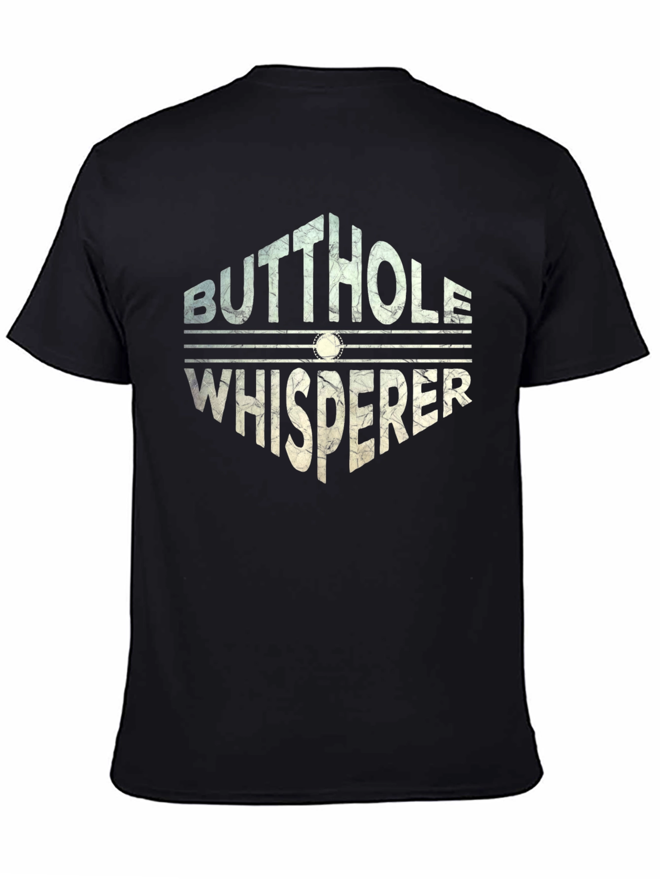 Butthole Whisperer Novelty Graphic T-Shirt