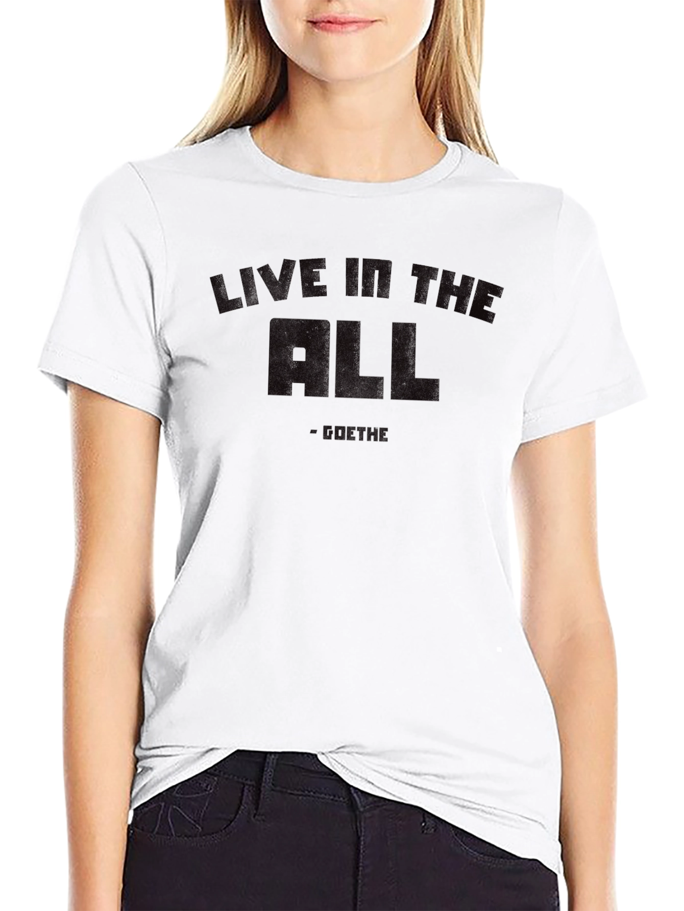 Live In The All Goethe Graphic T-Shirt