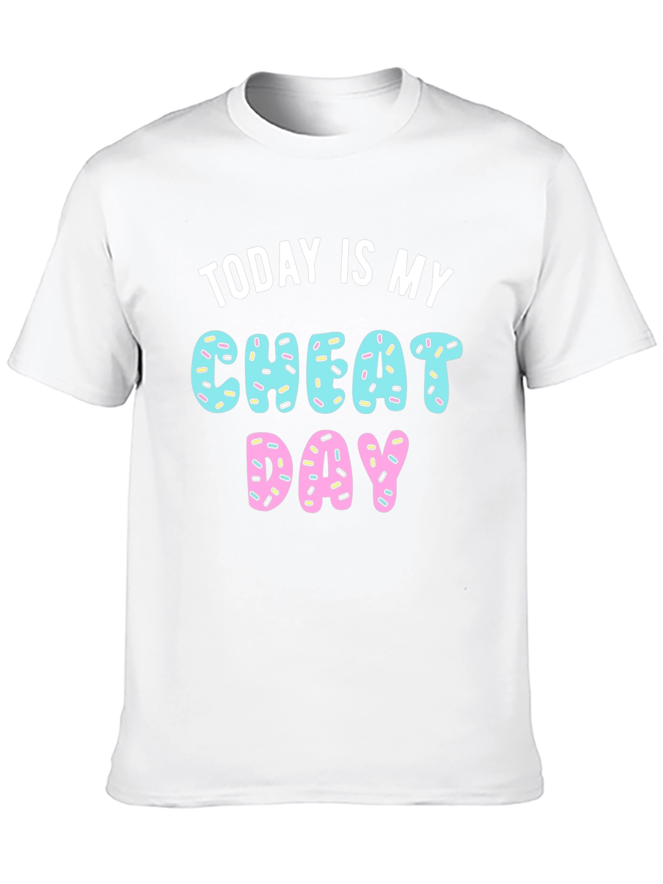 Today is My Cheat Day Donut T-Shirt