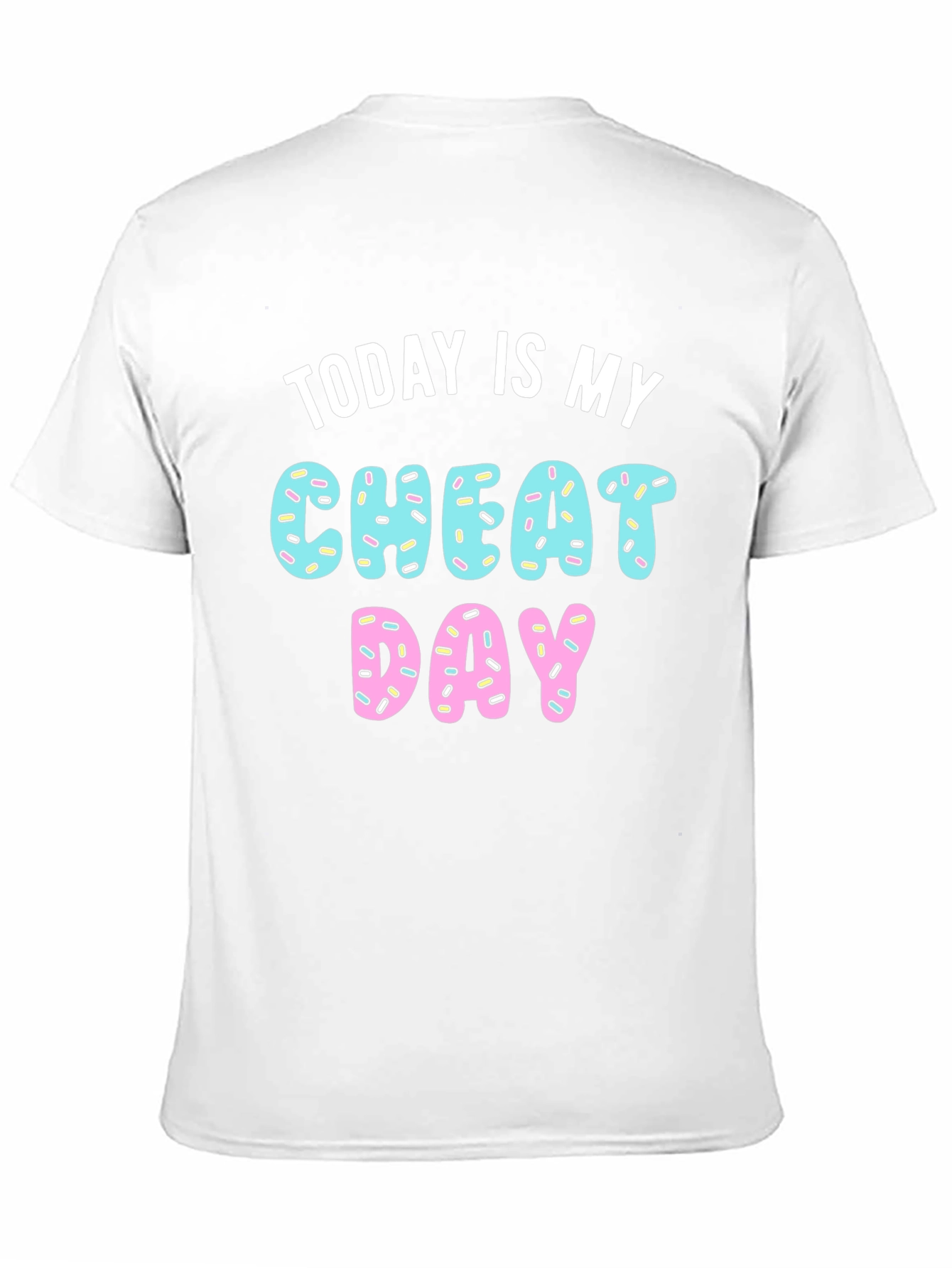 Today is My Cheat Day Donut T-Shirt