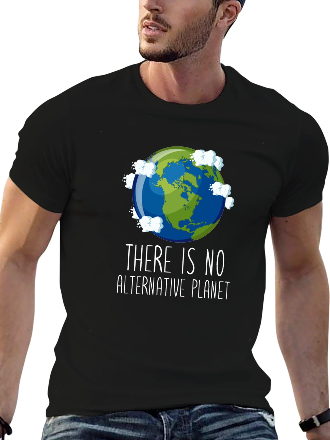 Save the Planet T-Shirt - There is No Alternative