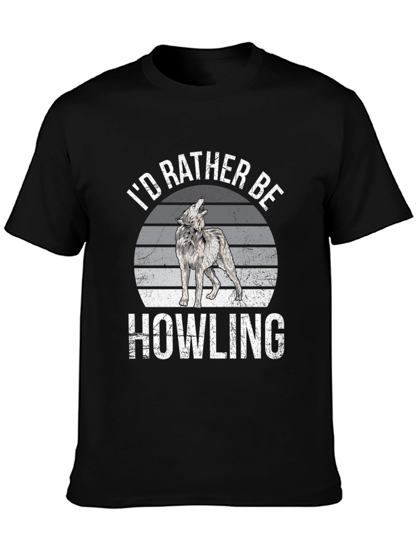 Id Rather Be Howling Wolf T-Shirt