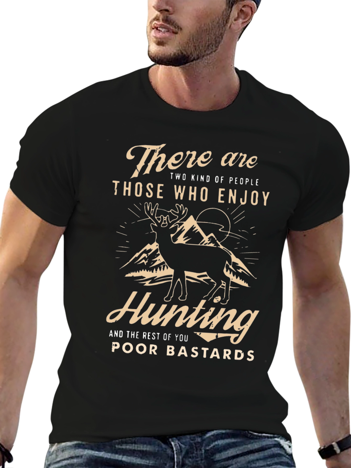 Hunting T-Shirt: There are Two Kinds of People