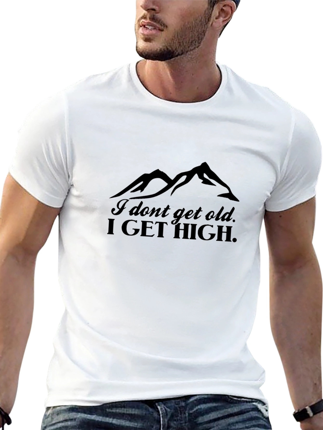 I Dont Get Old I Get High Mountain T-Shirt