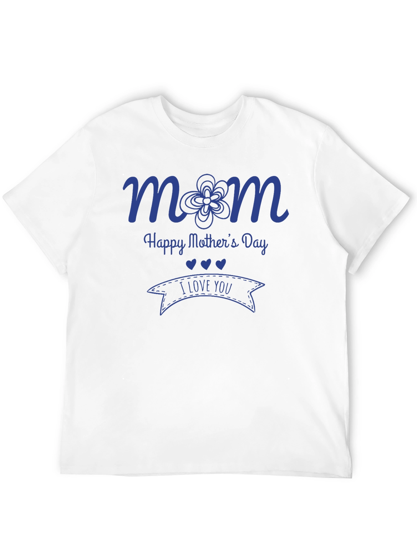 Mom Happy Mothers Day T-Shirt
