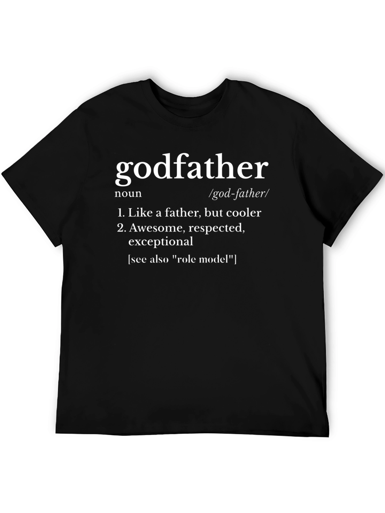 Godfather Definition Funny T-Shirt