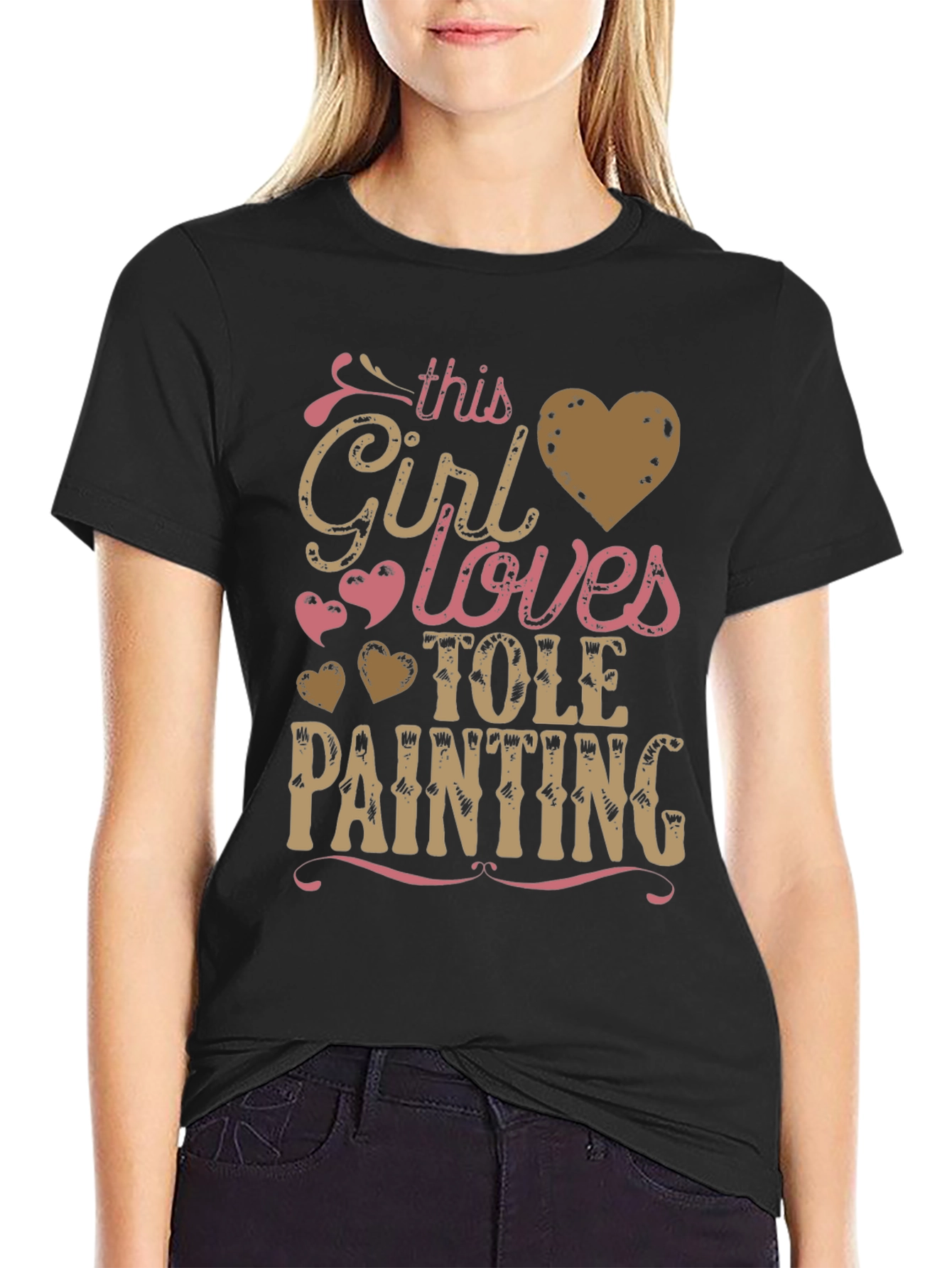 This Girl Loves Tole Painting T-Shirt