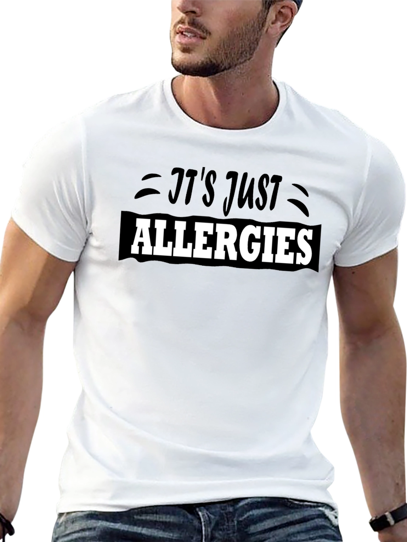 Its Just Allergies T-Shirt - Funny Sarcastic Tee