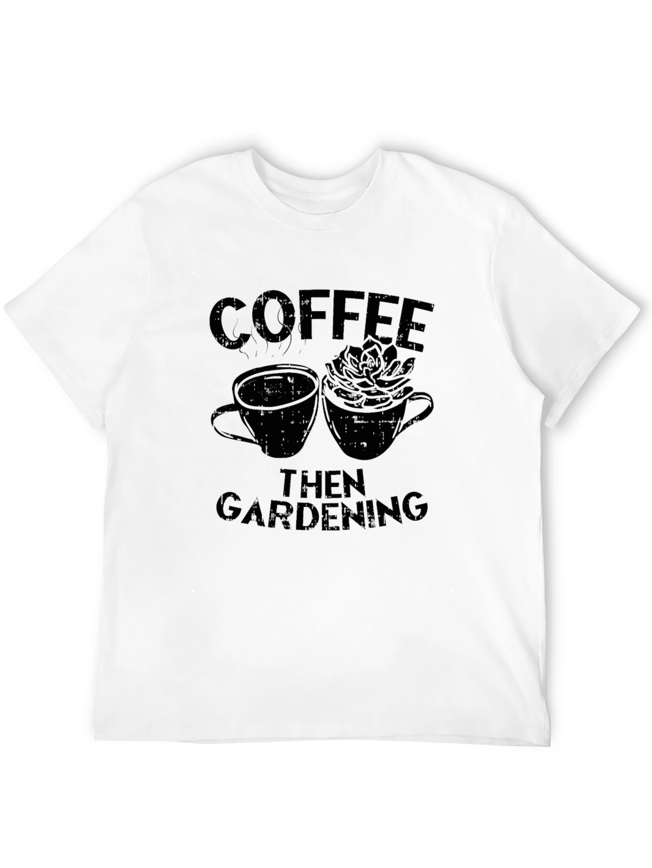 Coffee Then Gardening Graphic Tee