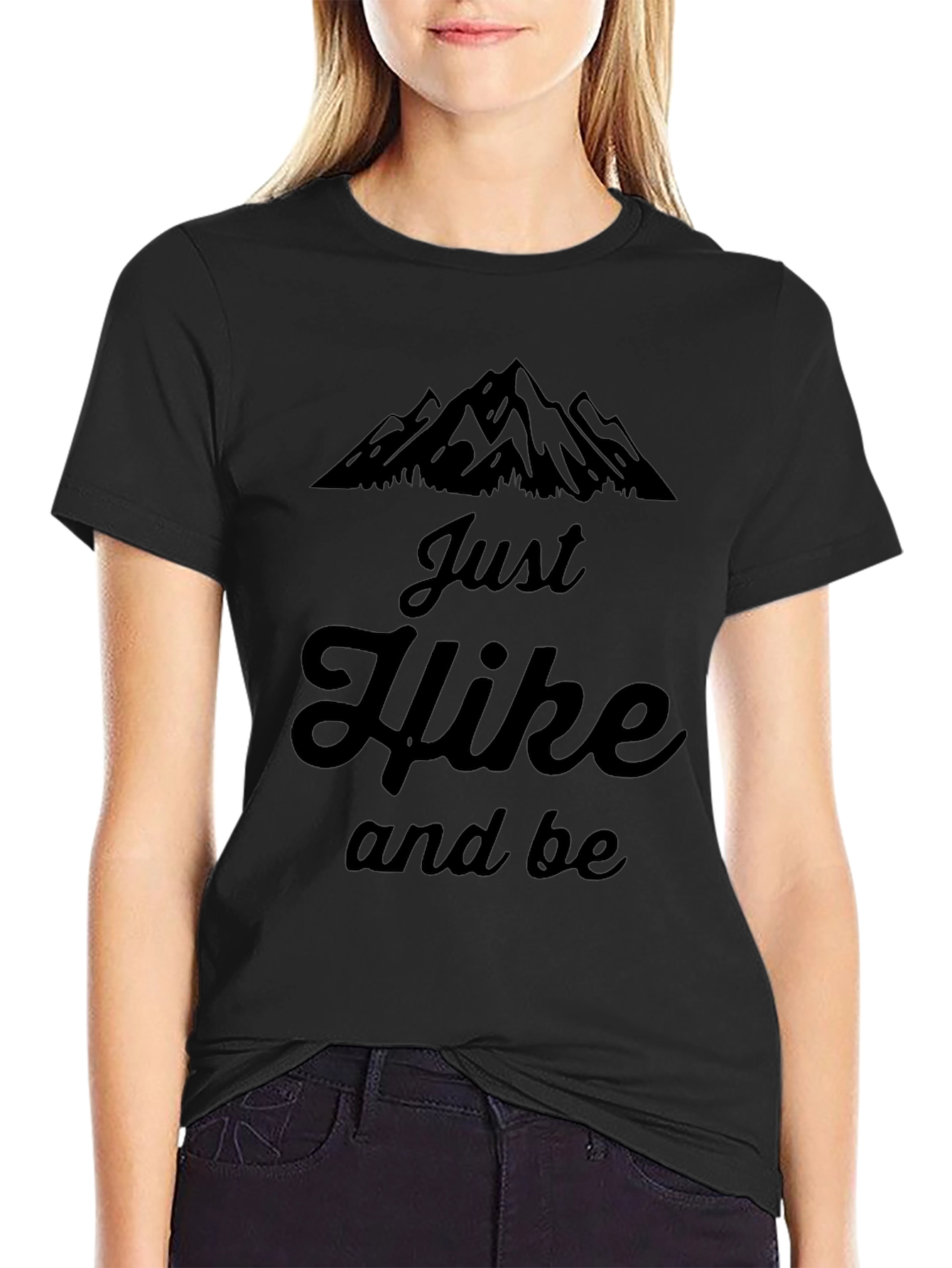 Just Hike and Be Mountain Graphic T-Shirt