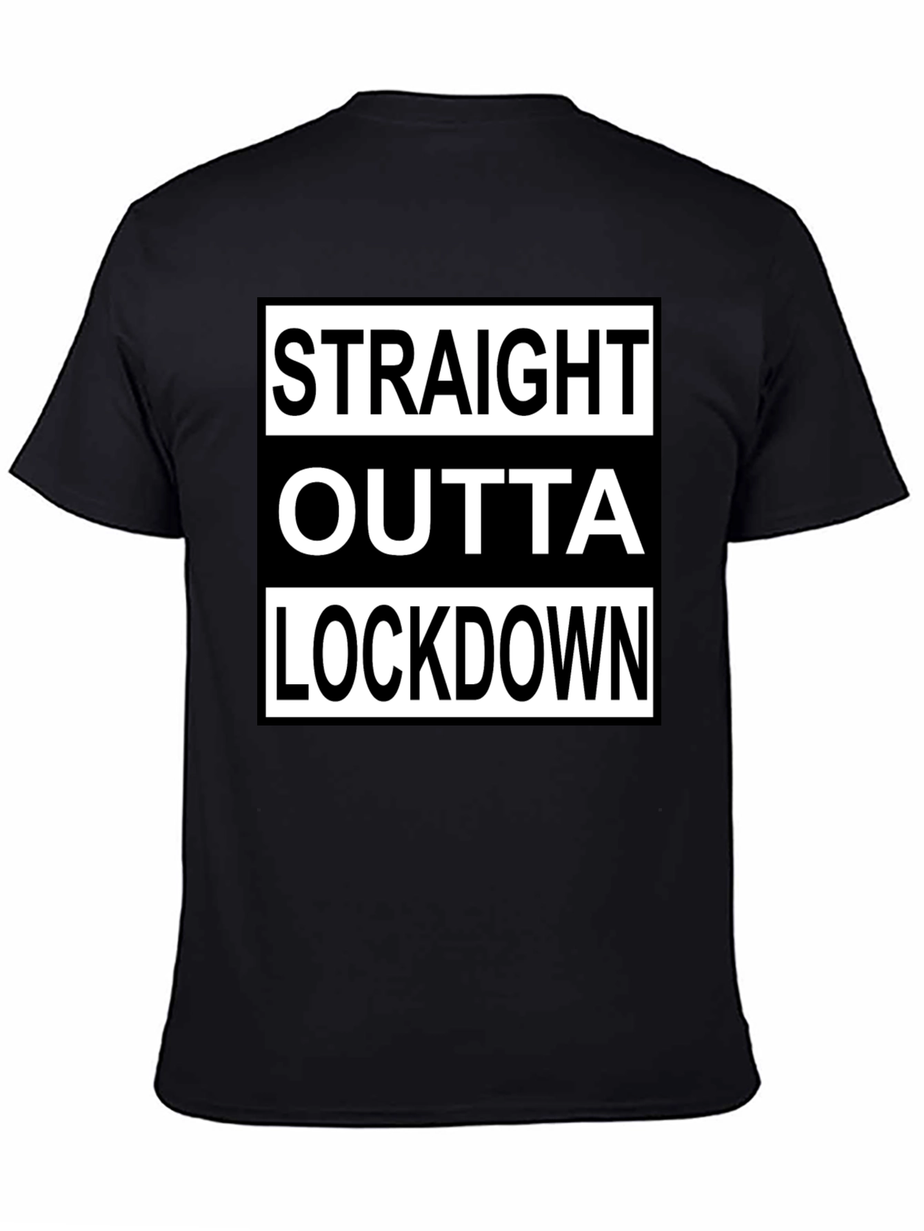 Straight Outta Lockdown T-Shirt - Black Graphic Tee