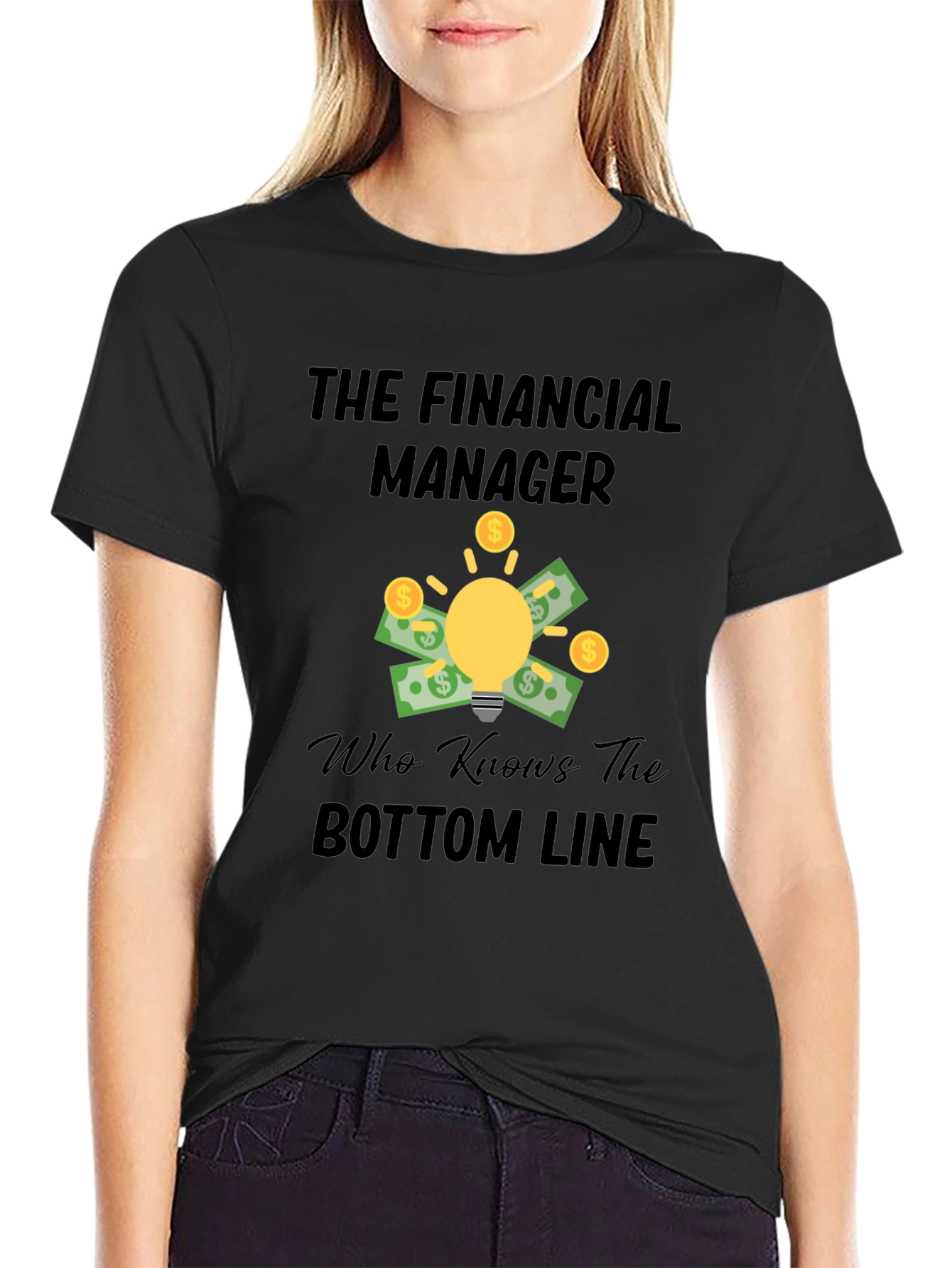 Financial Manager T-Shirt - Bottom Line Expert Tee