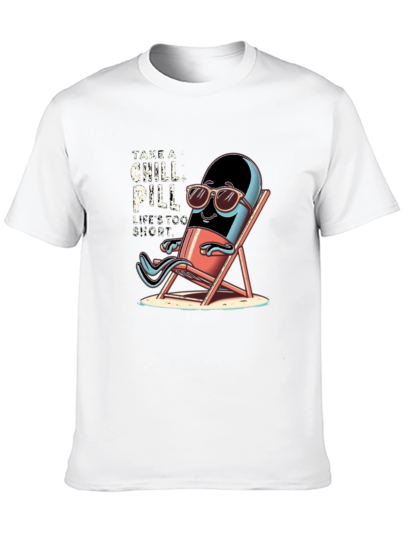 Chill Pill T-Shirt - Relax & Enjoy Life