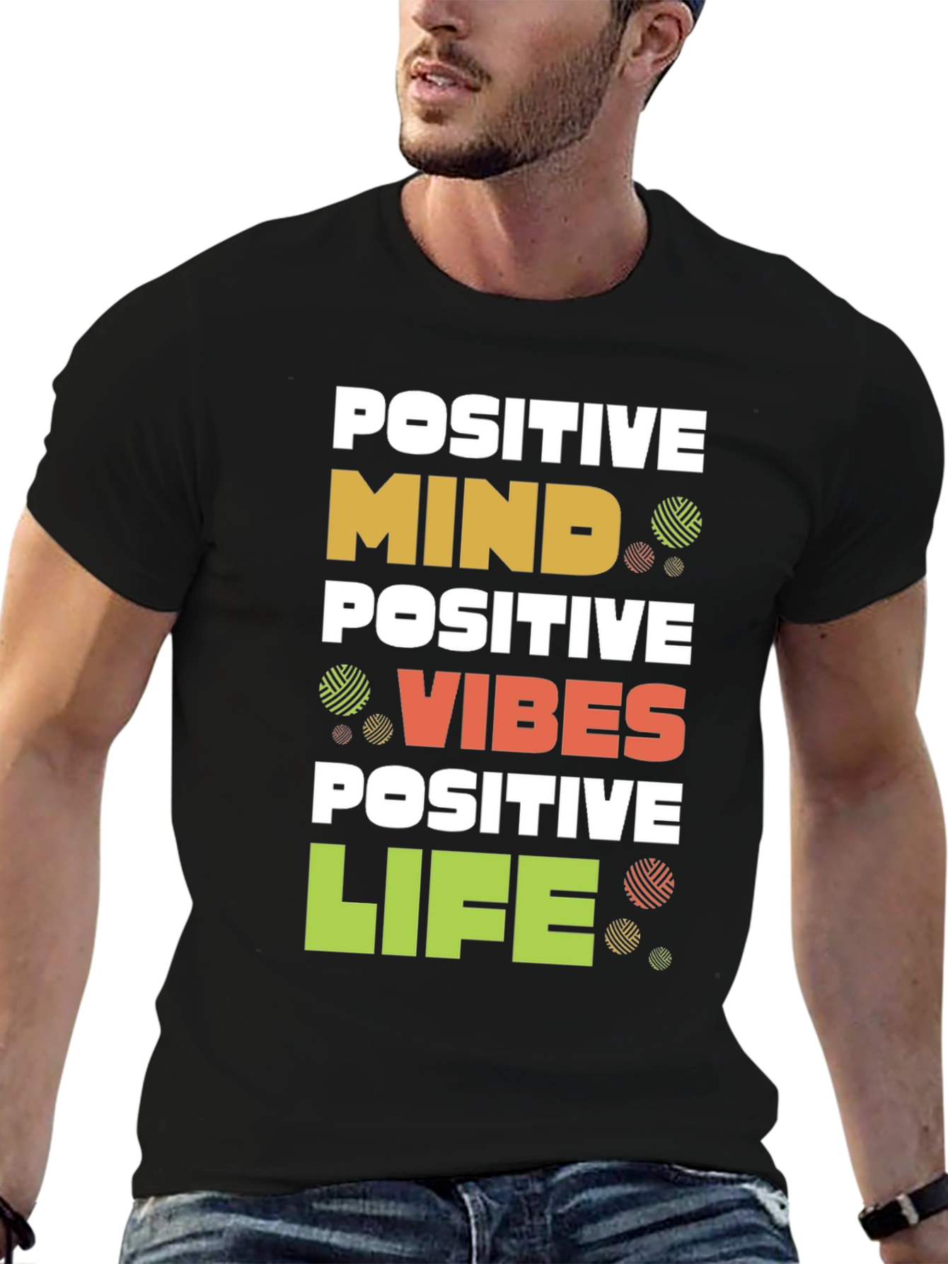 Positive Mind Vibes Life Graphic T-Shirt