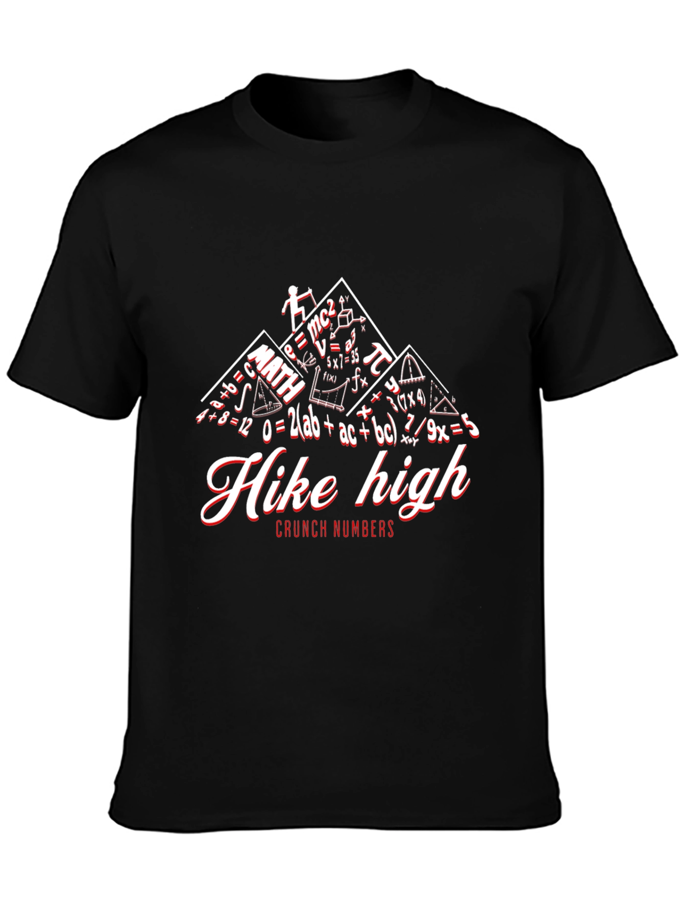 Hike High Math T-Shirt - Funny Science Tee