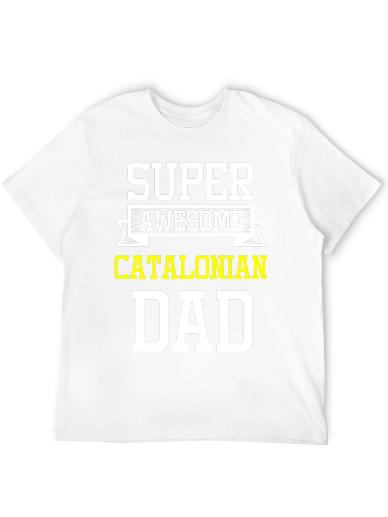 Super Awesome Catalonian Dad T-Shirt - Black
