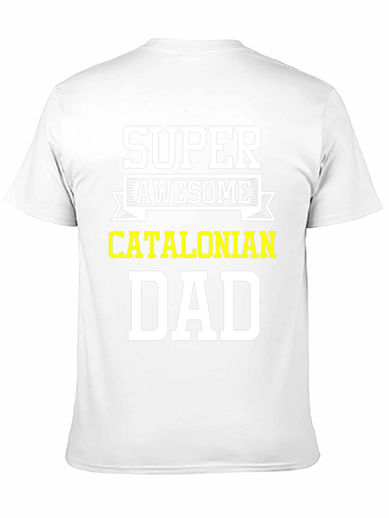 Super Awesome Catalonian Dad T-Shirt - Black