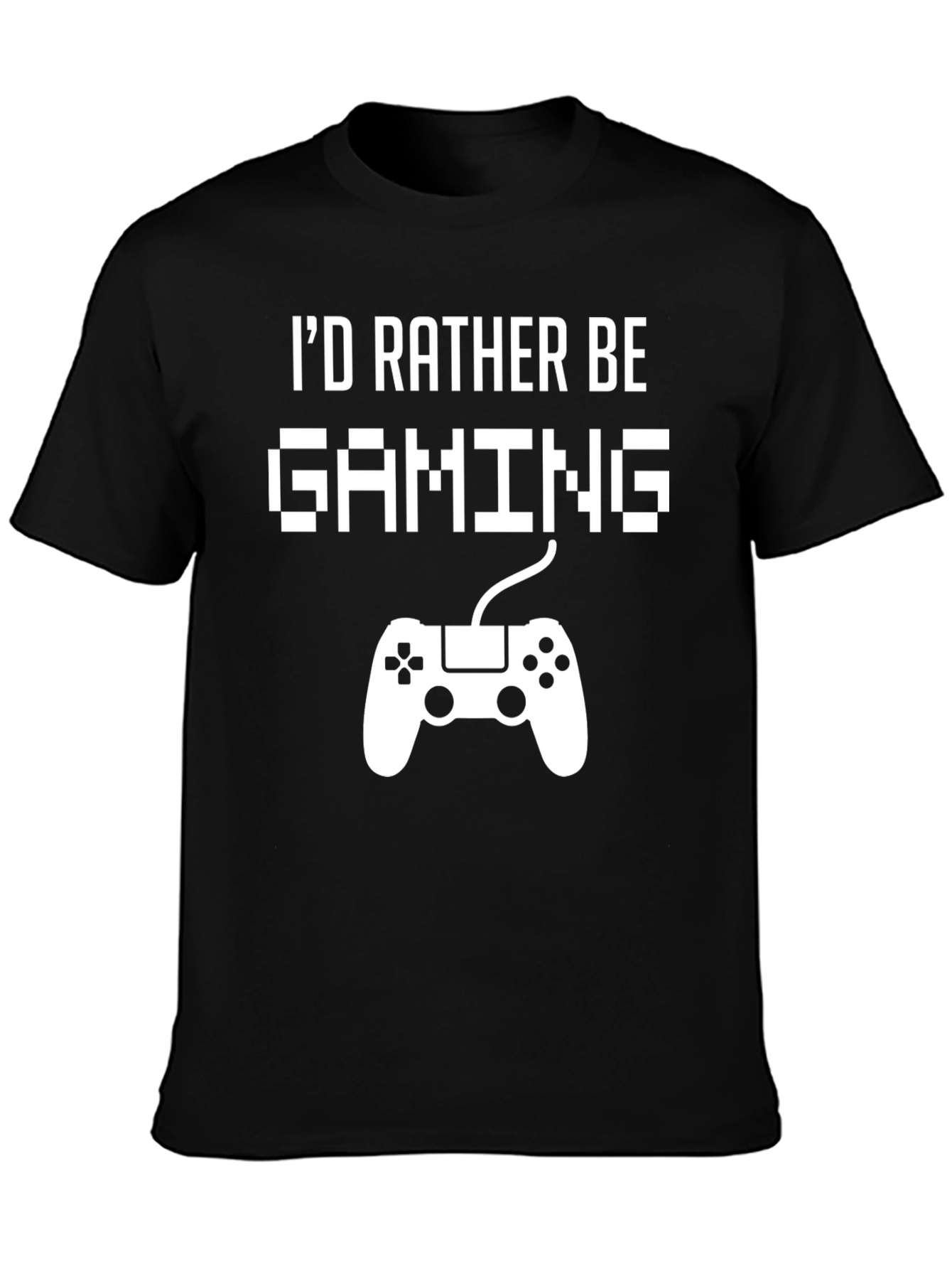Id Rather Be Gaming T-Shirt - Gamer Gift