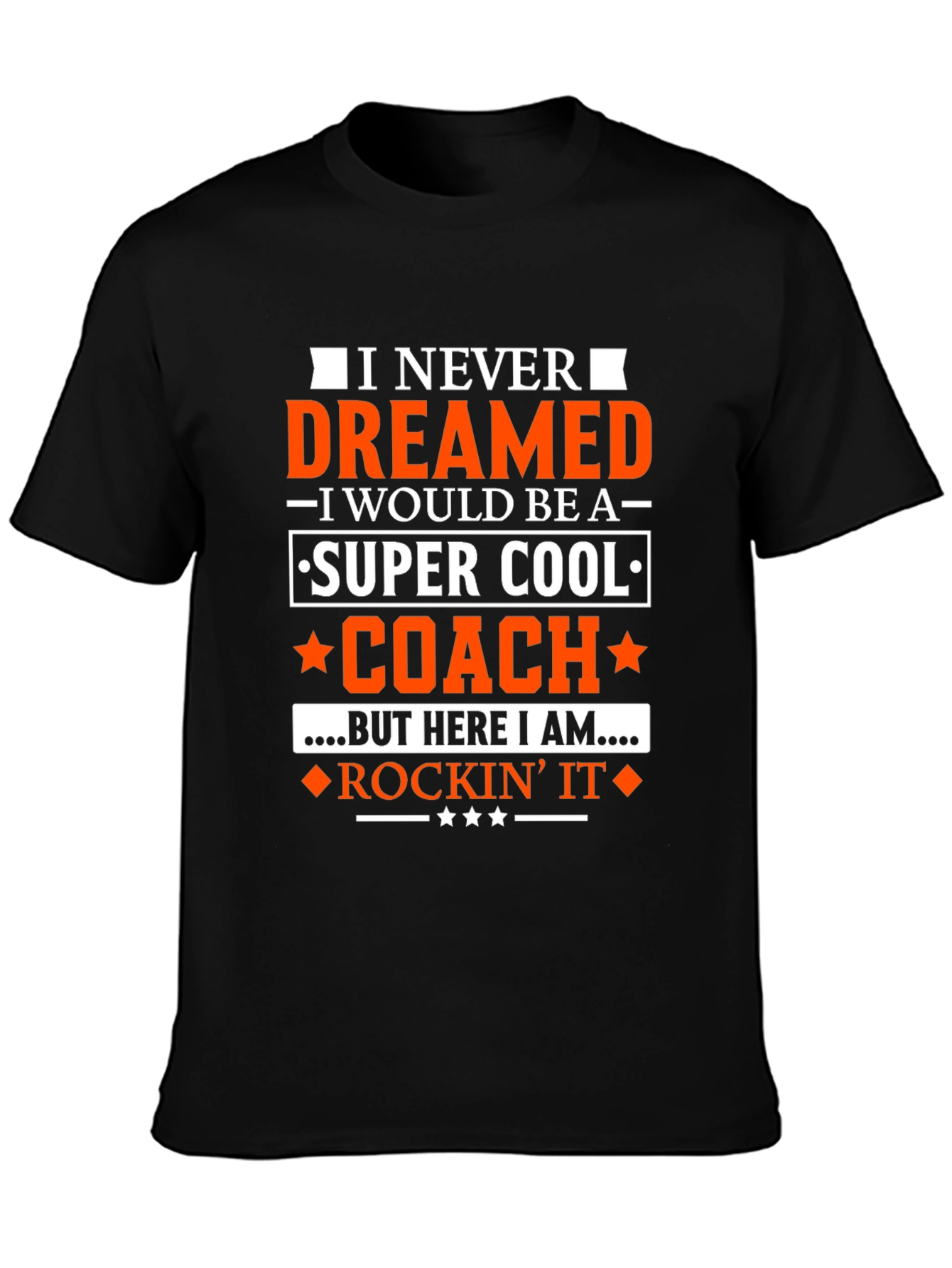 Super Cool Coach T-Shirt - Rockin It!