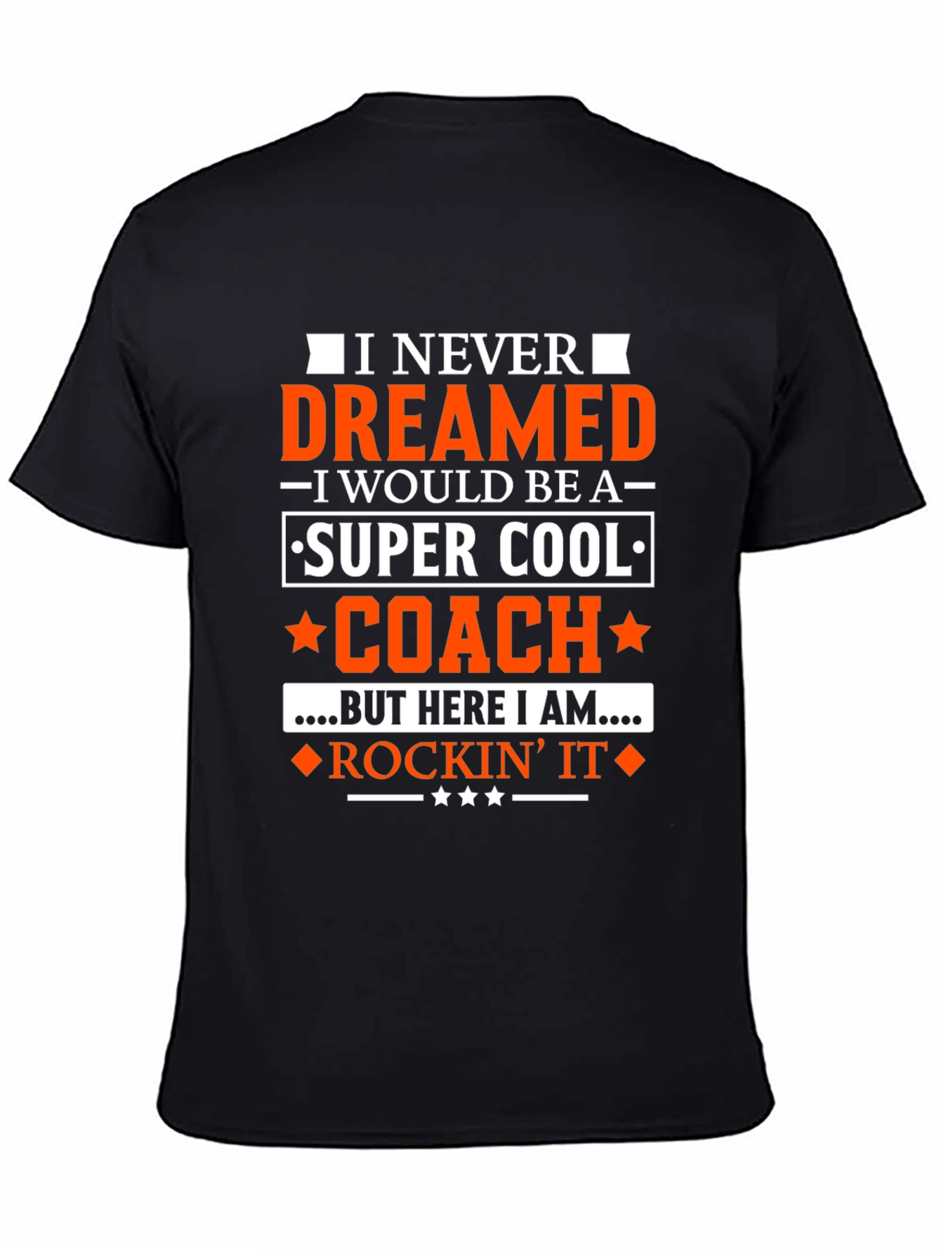 Super Cool Coach T-Shirt - Rockin It!