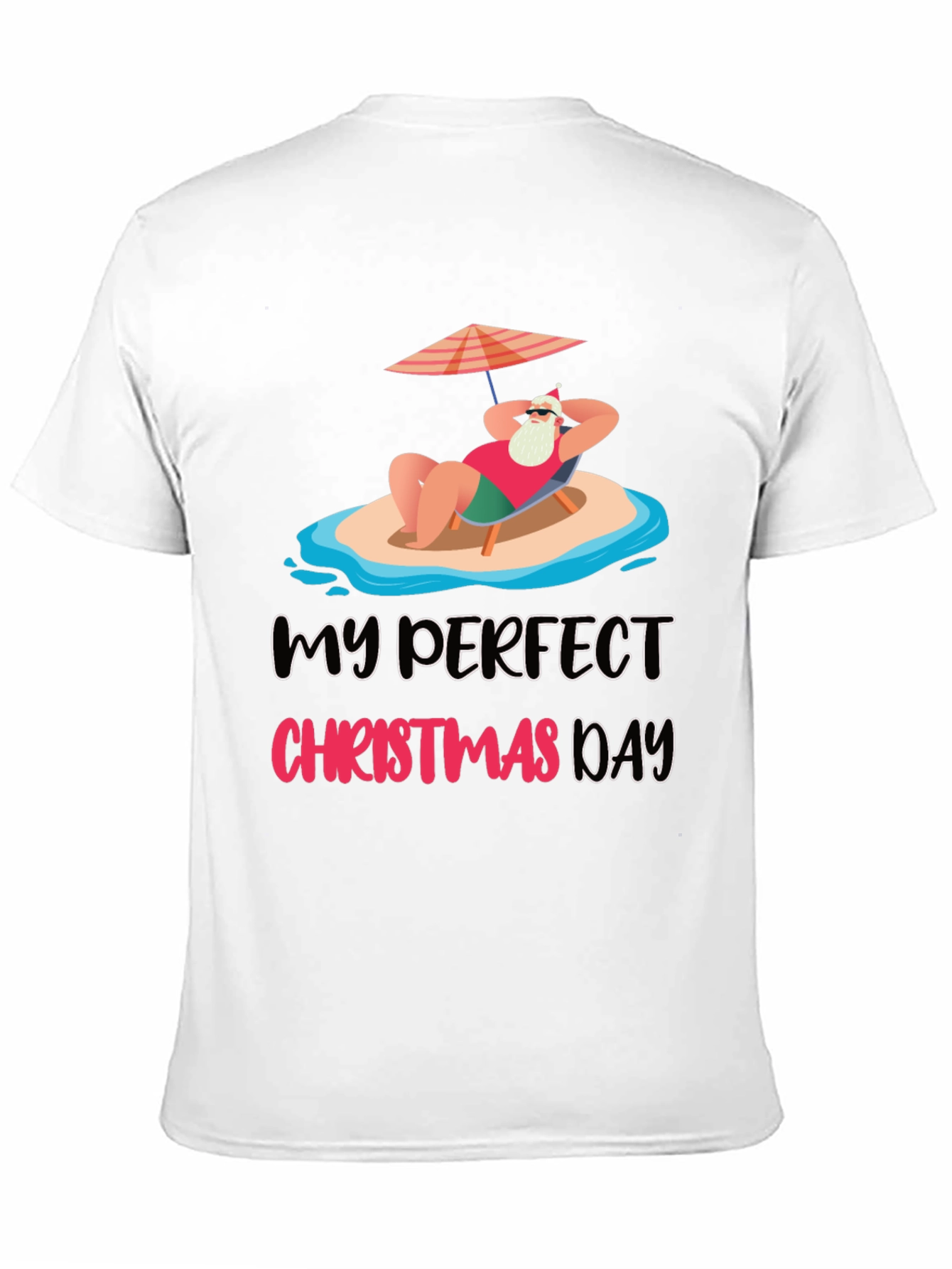 Perfect Christmas Day T-Shirt