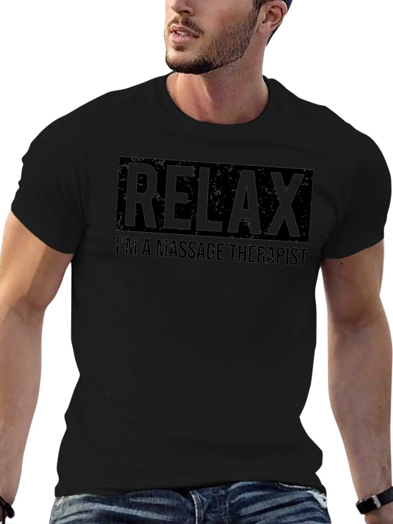 Relax Im a Massage Therapist T-Shirt