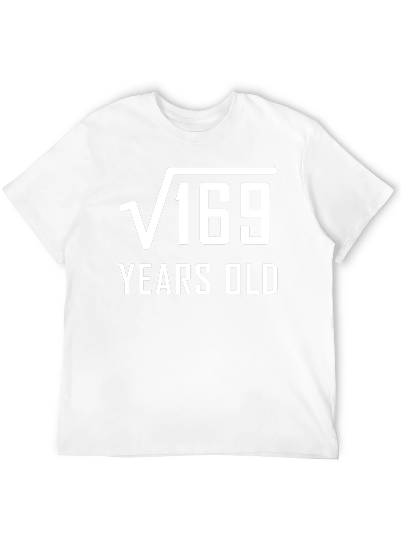 Funny 13th Birthday T-Shirt: Square Root of 169